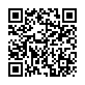 国产AV家庭乱伦情景剧【❤️因疫情原因老公没在家过节寂寞儿媳背着婆婆与公公偸情❤️】的二维码