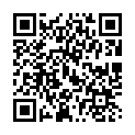 淫 蕩 的 電 信 客 服 終 于 拿 下 同 事 小 哥 ， 跟 騷 逼 少 婦 廁 所 內 激 情 啪 啪的二维码