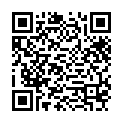 大鸡鸡放进去，温柔女友从来不会拒绝的，因为厉害很强 漂亮騷女淫水泛濫 口交69 露臉拍攝 漂亮少妇晚上洗完澡不穿衣服等著老公来草 身材还是很不错 露脸国语的二维码