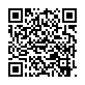 668800.xyz 胖哥约草清纯良家女导购，约到家里草她非常粘人，吃奶子玩逼各种抽插，有说有笑草完还让请她吃大餐别错过的二维码