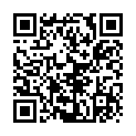 [22sht.me]美 女 主 播 春 麗 道 具 插 穴 秀 口 活 吸 允 雙 棒 棒 齊 插 噴 水 表 現 的 非 常 娴 熟的二维码