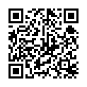 [7sht.me]帥 哥 主 播 帶 學 生 妹 做 黃 播 賺 外 快 身 材 棒 奶 子 挺 小 逼 緊 還 可 以 無 套 操 真 幸 福的二维码