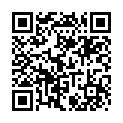 MUDR-112 JBD-143 PTS-414 KAWD-320 JUL-601 GHKQ-73 GHPM-52 pppd-281 GHNU-17㊥-文-字-幕-QQ 761732719   
的二维码