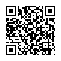 颜值不错的苗条可爱小美眉按摩店勾引技师直接往人家裤裆掏！的二维码