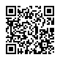 丰韵十足的翠翠阿姨(不详） 日本 台湾 中国 亚洲 本土 自拍 偷拍 幼幼 野外 尿尿 普通话 成人 同志 高清 地震 海啸.wmv的二维码