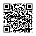 燕姐户外勾搭放羊的大爷，漏着奶子给大爷眼都看直了，找个没人的地方让大爷拿跳蛋捅骚逼，给大爷口交爆草的二维码