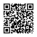 豐 滿 漂 亮 年 輕 嫩 妹 主 播   奶 子 又 大 又 圓 又 挺   給 炮 友 口 交   小 穴 特 寫的二维码