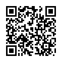 www.bt234.xyz 91小帅哥微信约炮极品黑丝靓妹主动坐车来约会奶大肤白水多呻吟销魂720P高清完整版的二维码